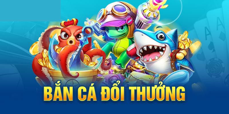 Lý do game bắn cá đổi thưởng được yêu thích Lý do game bắn cá đổi thưởng được yêu thích